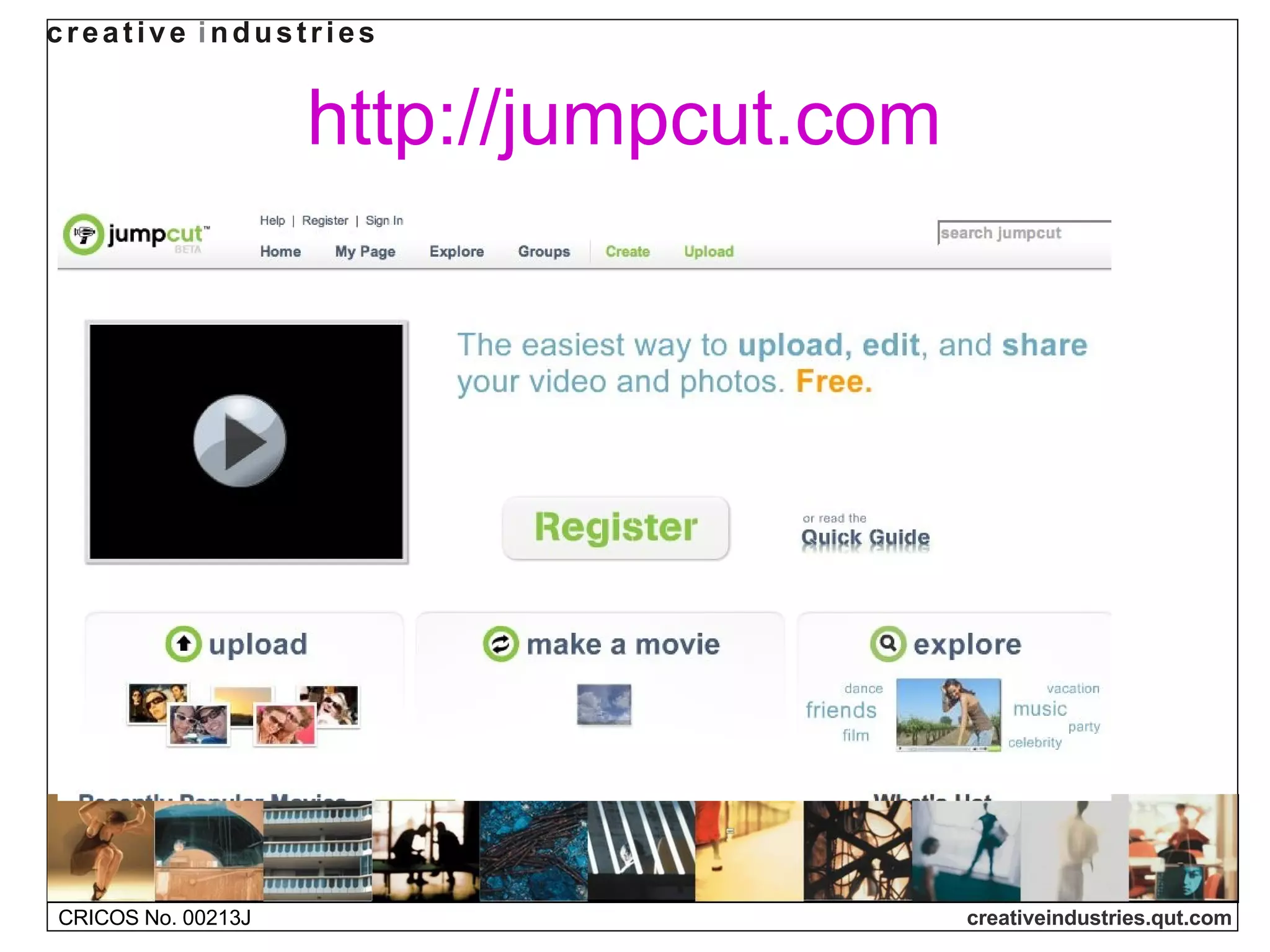 http://jumpcut.com   