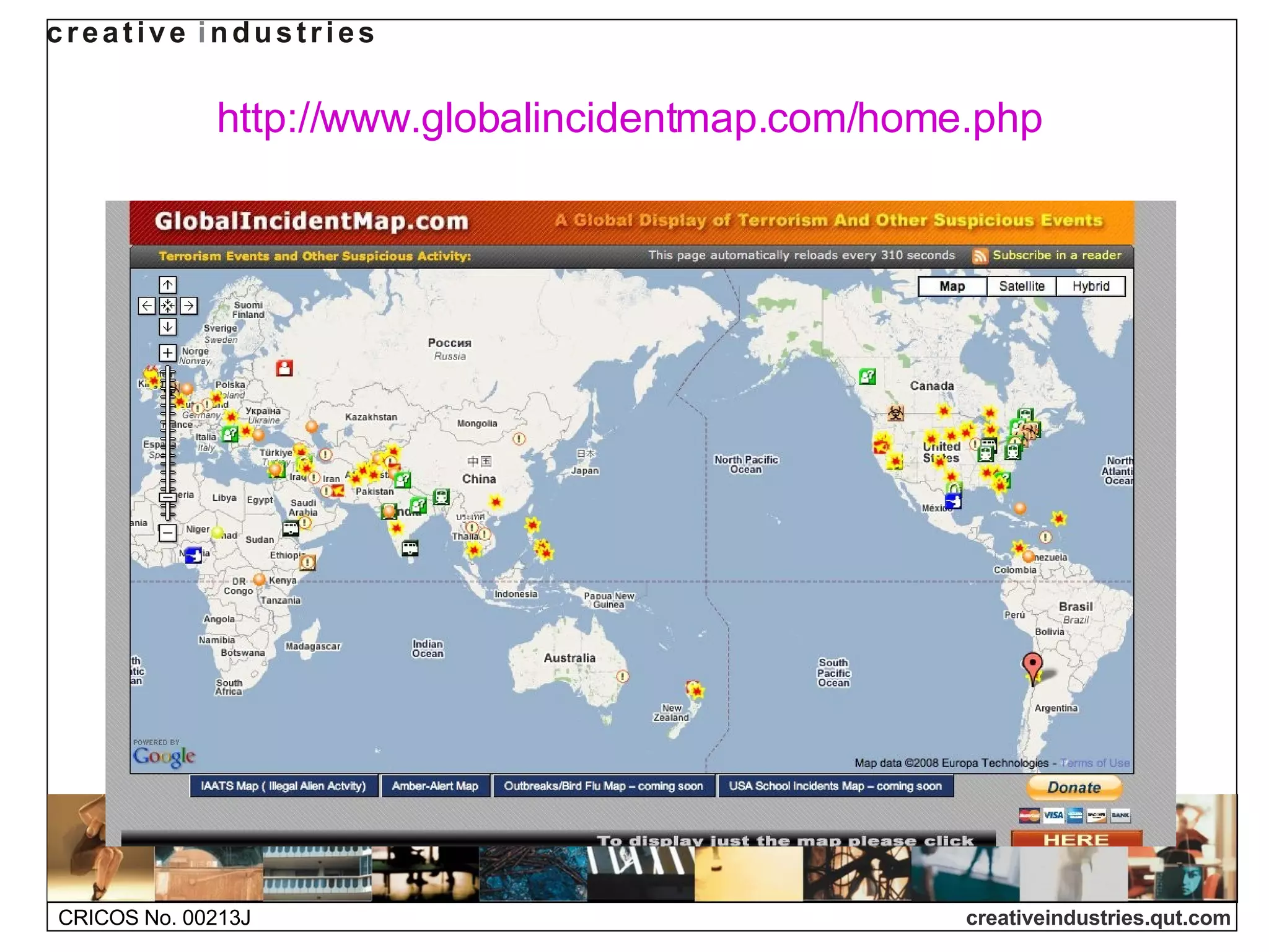 http://www.globalincidentmap.com/home.php   
