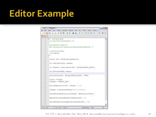 CS 292-1: Beyond the One Way Web  (beyondtheonewayweb.wordpress.com) 