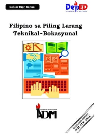 Filipino sa Piling Larang- Teknikal-Bokasyunal
Alternative Delivery Mode
Ikalawang Markahan – Ikalimang Linggo: Sulating T...
