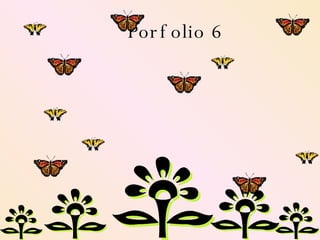 Porfolio 6 