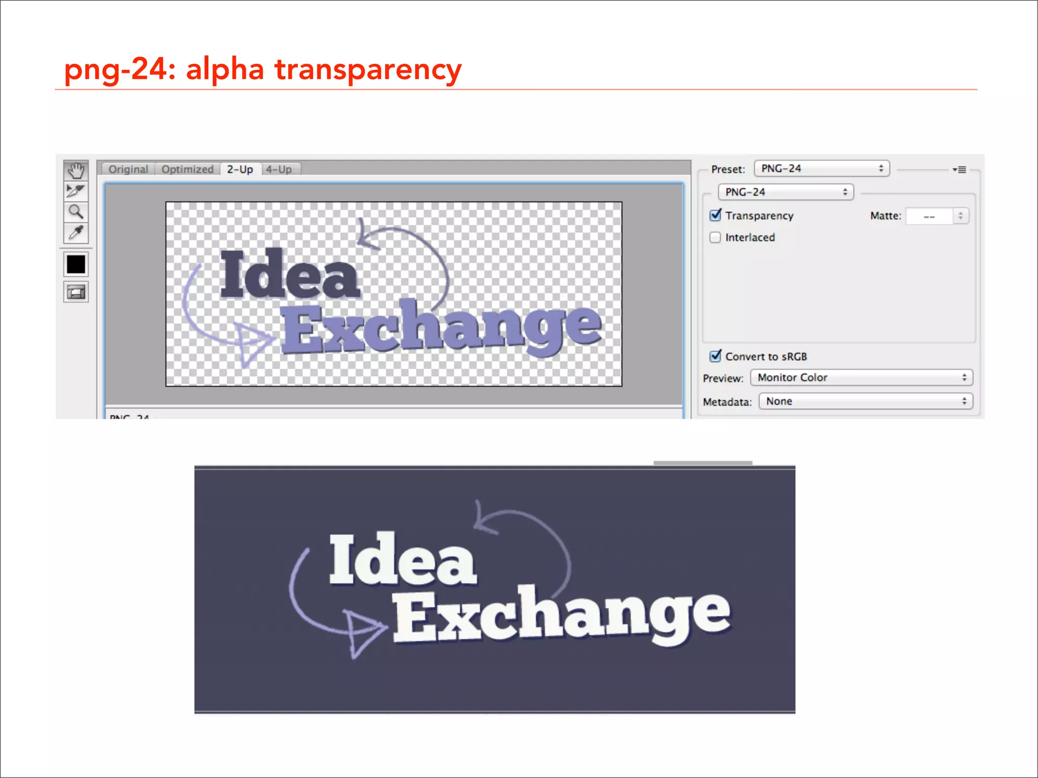 png-24: alpha transparency
 