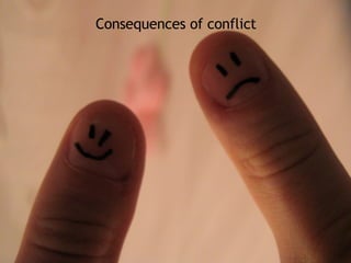 Consequences of conflict 