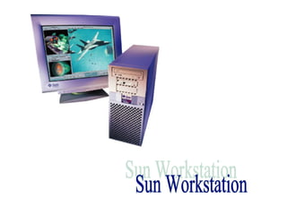 Sun Workstation 