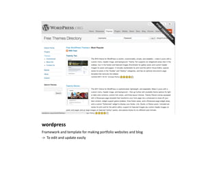 wordpress	
  
Framework	
  and	
  template	
  for	
  making	
  pornolio	
  websites	
  and	
  blog	
  
-­‐>	
  	
  To	
  edit	
  and	
  update	
  easily	
  
 