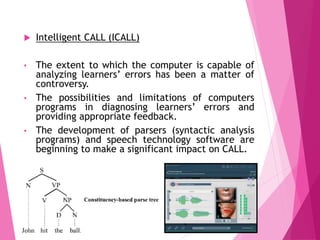 Computer assisted language learning | PPTX