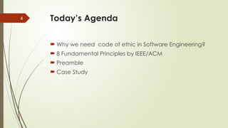 Comprehensive Guide to IEEE/ACM Software Engineering Code of Ethics and ...