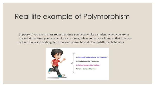 Polymorphism.Difference between Inheritance & Polymorphism | PPT