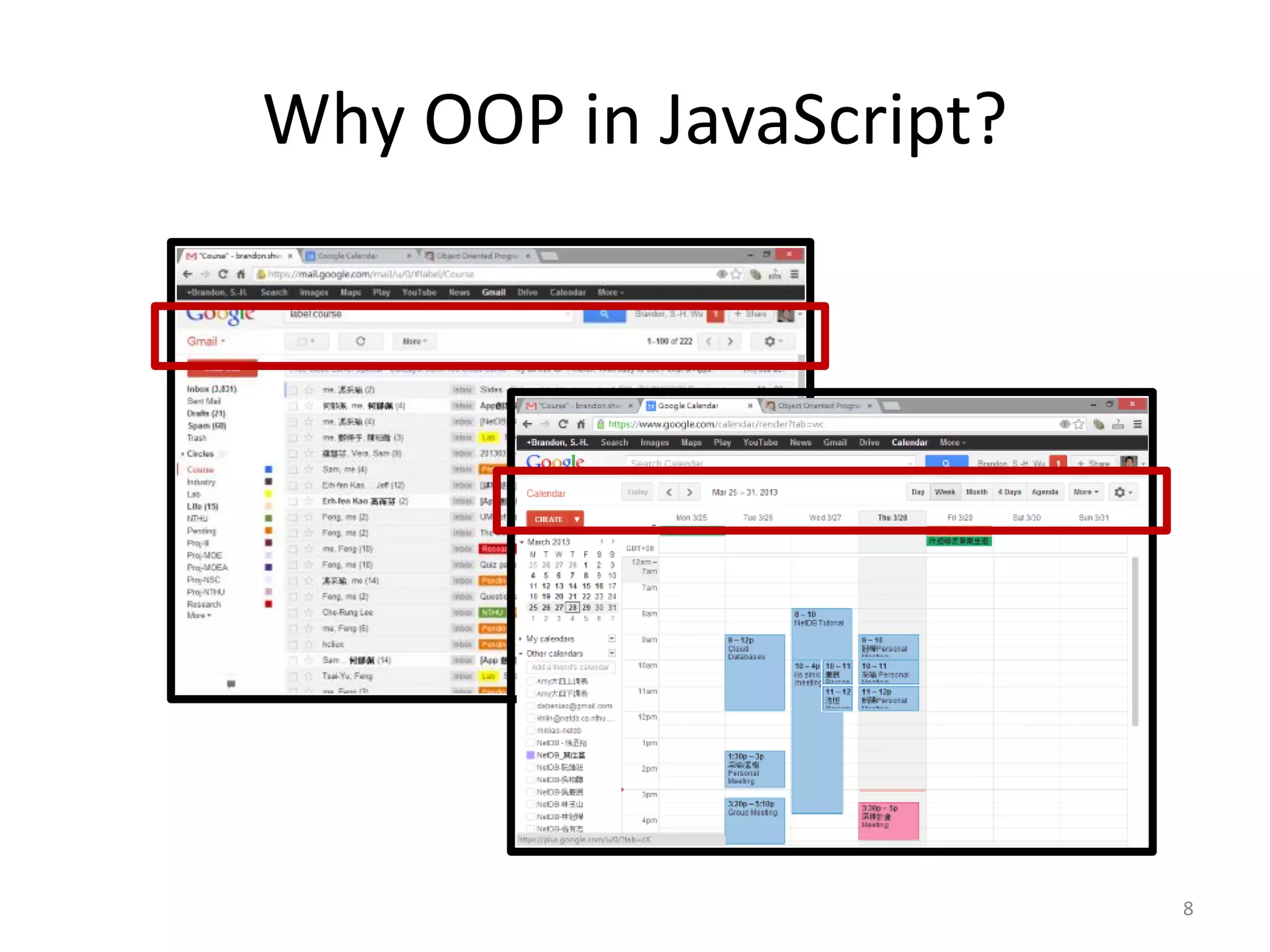 Why OOP in JavaScript? 8 