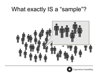 What exactly IS a “sample”?
 