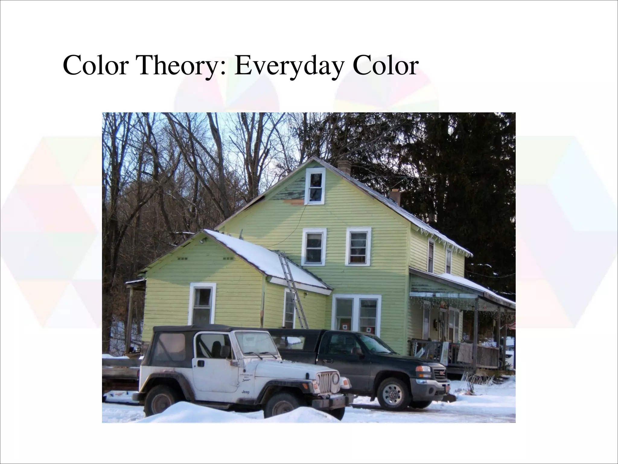 Color Theory: Everyday Color
 