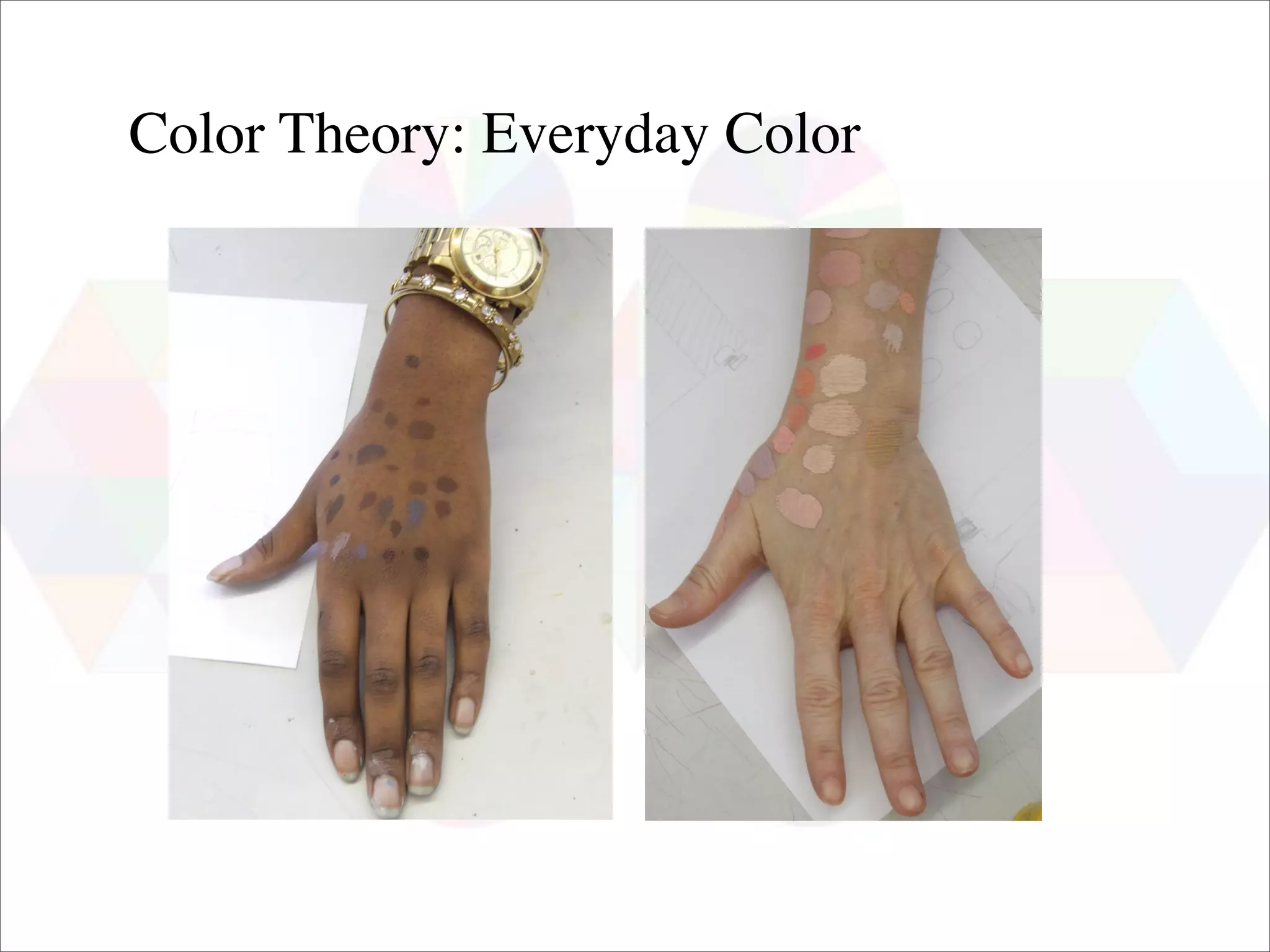 Color Theory: Everyday Color
 