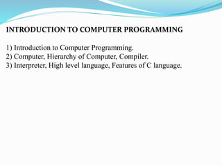 COMPUTER PROGRAMMING | PPT