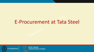 E-Procurement at Tata Steel
 