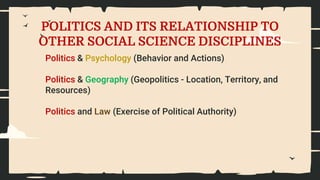 Week 1 concept, relationship, and importance of politics, governance ...