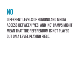 yes
They can provide a means by which tricky moral questions
are resolved.
 