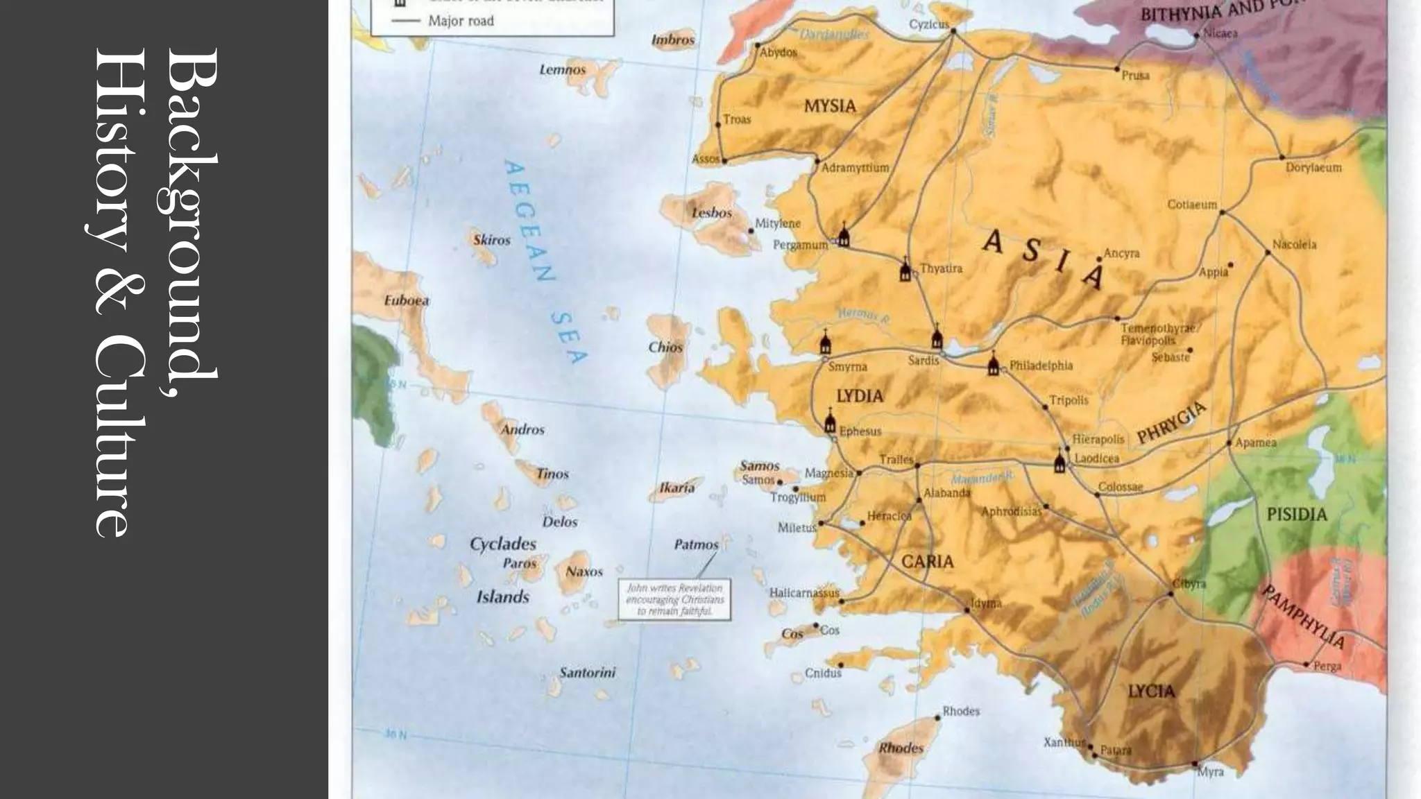 Background,
History & Culture
 