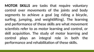 COURSE TITLE: APPLIED MOTOR CONTROL AND LEARNING OF EXERCISE, SPORTS ...