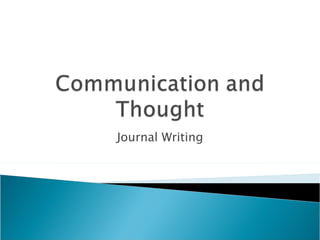 Journal Writing 