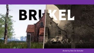 Brukel by Bob De Schutter
 