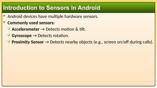Week 10 - Using Device Sensors in Android.pptx