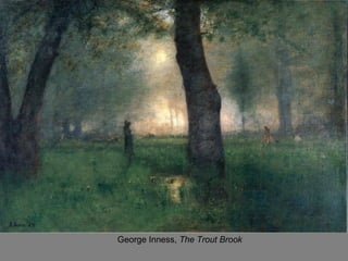 George Inness, The Trout Brook
 
