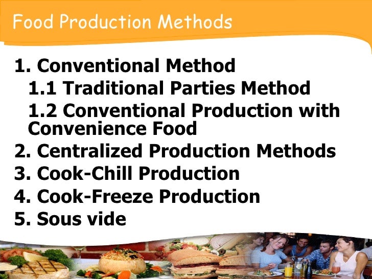 Traditional Partie Food Production Method Traditional Partie Food Production Method