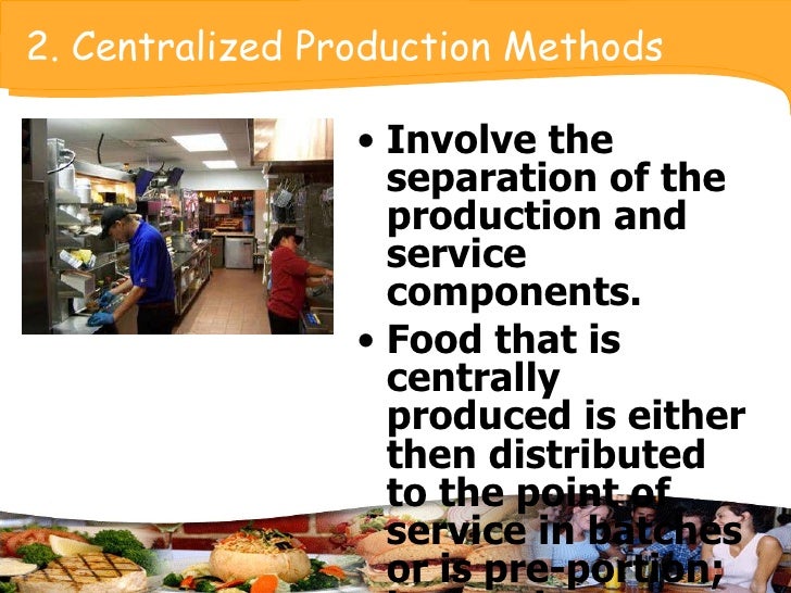 Week 10 Food And Beverage Production Methods 2 2552