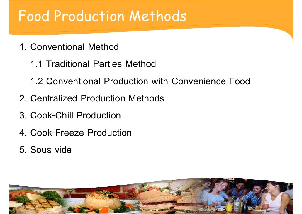 Week 10 Food And Beverage Production Methods 3 2552