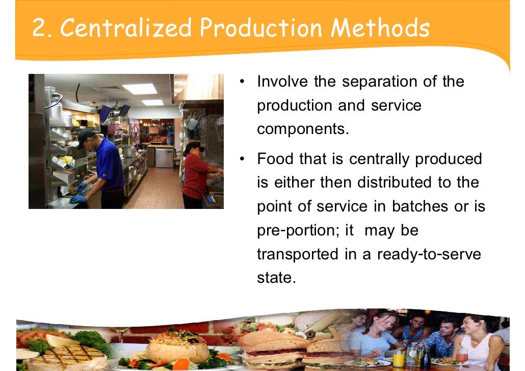 Week 10 Food And Beverage Production Methods 3 2552