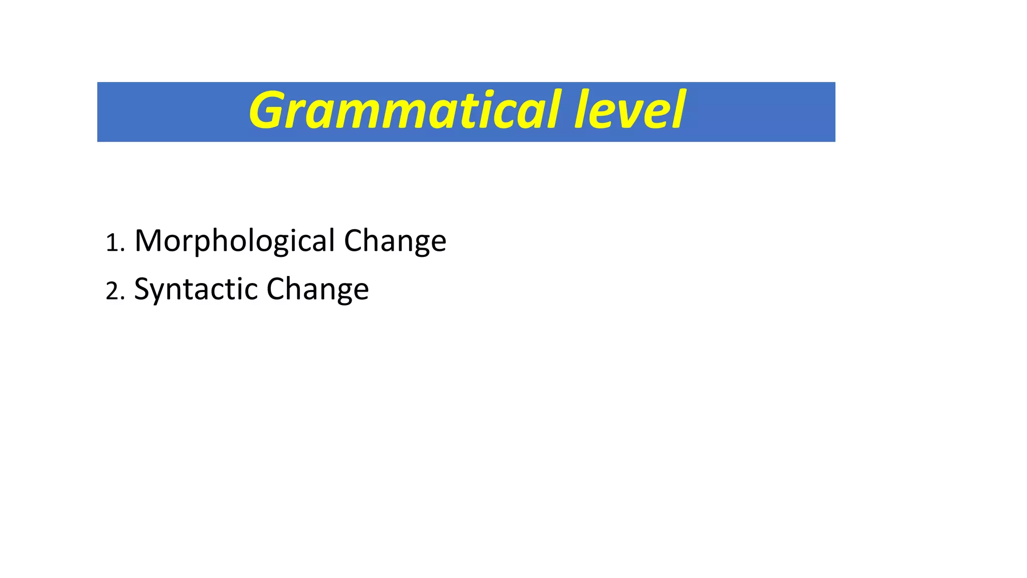 Week 10 lin321 types of language change | PDF