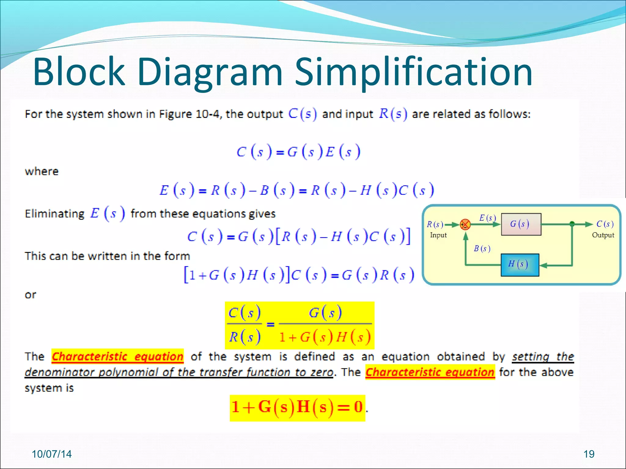 Block Diagram Simplification 
10/07/14 19 
 