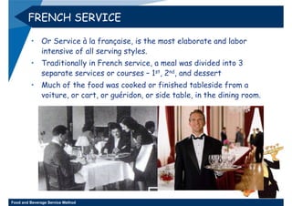 French Service Vs. Russian Service Week 11 - 12 Food And Beverage Service Method 3-2552 | PDF