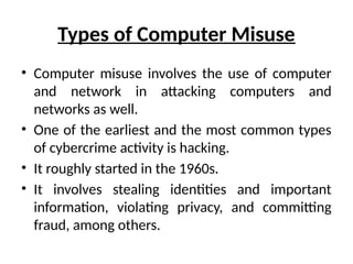 Week 11- 2 computer misuse slides .pptx