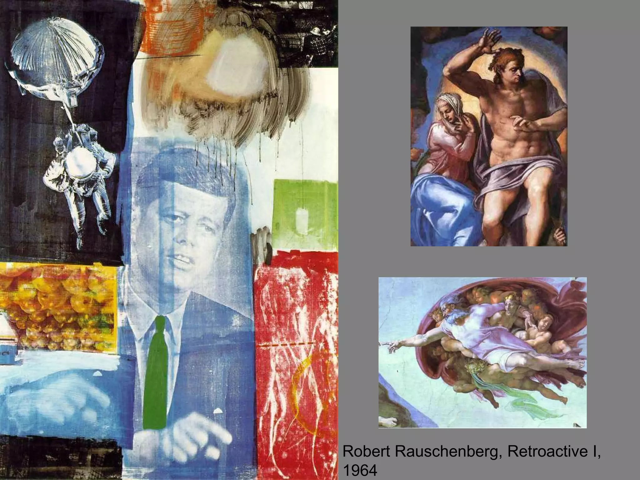 Robert Rauschenberg, Retroactive I, 1964 