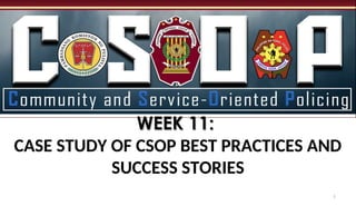 Community and Service-Oriented Policing (CSOP): Best Practices and ...