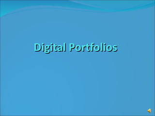 Digital Portfolios 