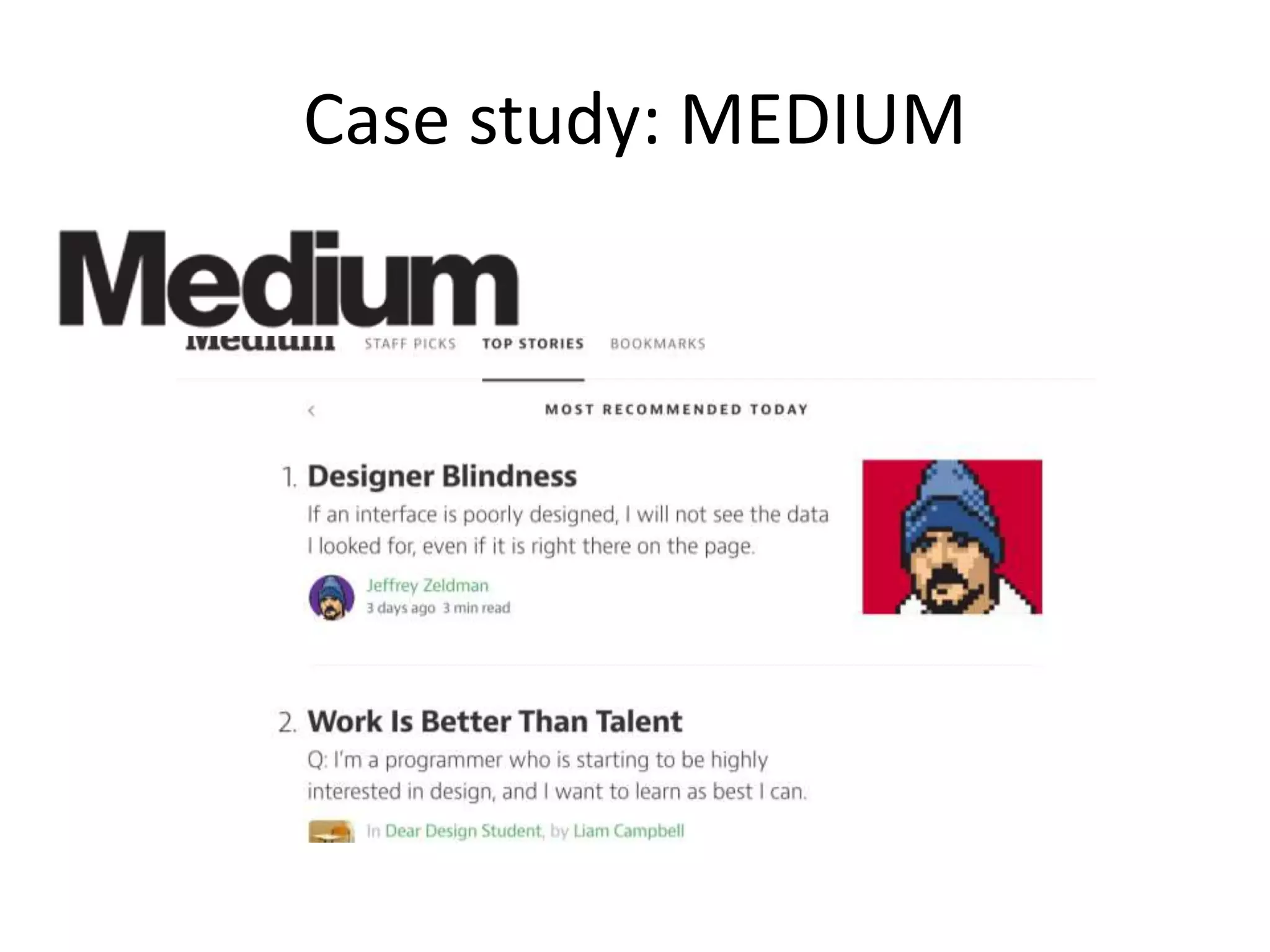 Case study: MEDIUM
 