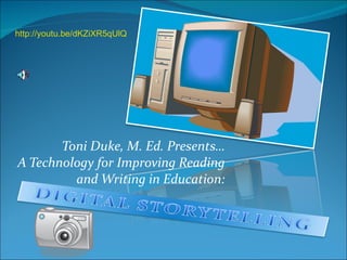 Toni Duke, M. Ed. Presents… A Technology for Improving Reading and Writing in Education: http://youtu.be/dKZiXR5qUlQ 
