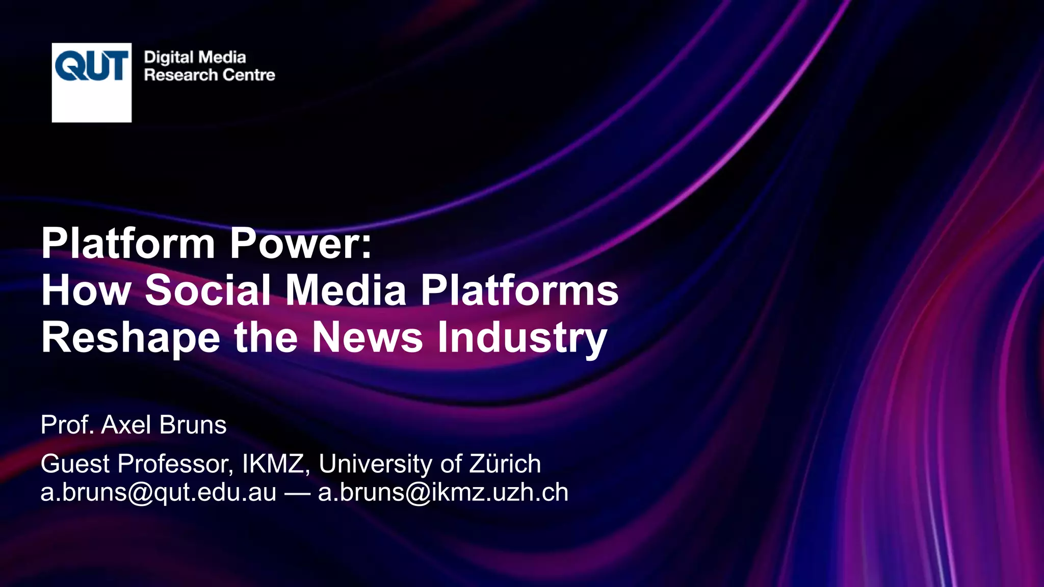 Gatewatching 12 Platform Power How Social Media Platforms Reshape the