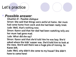 Let’s practice
 Possible   answer:
 