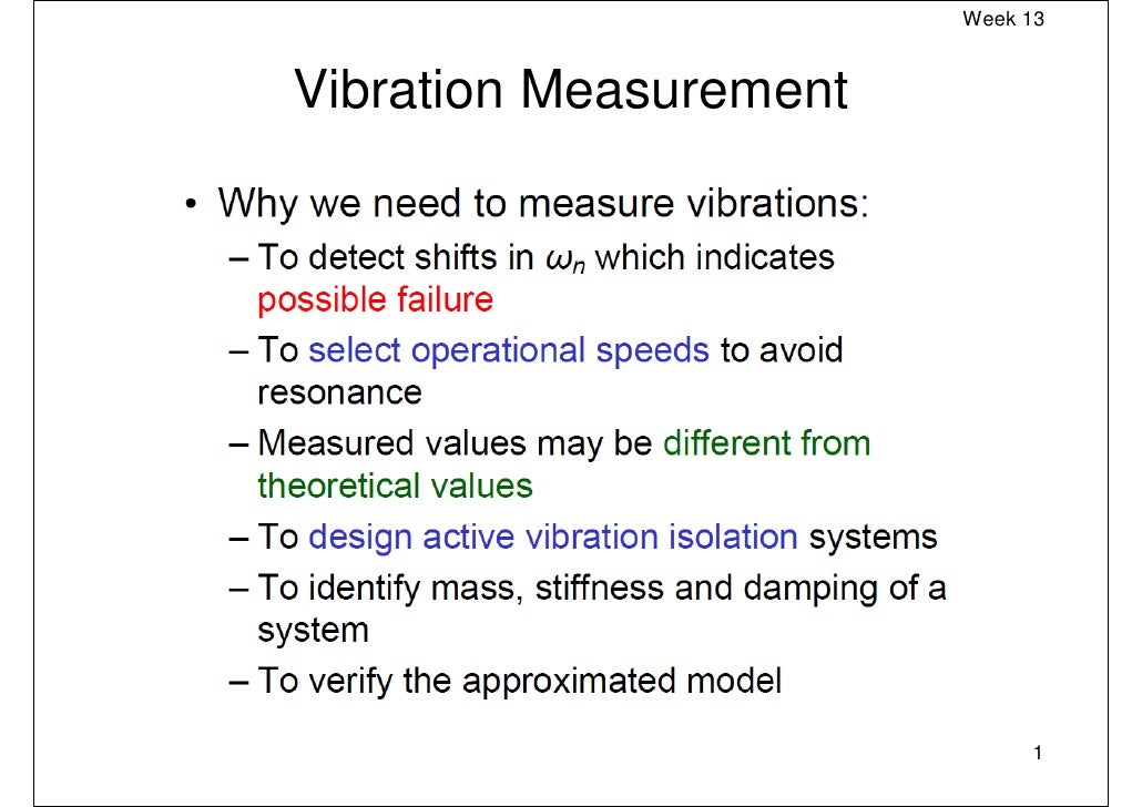 Week 13 vibration measurements