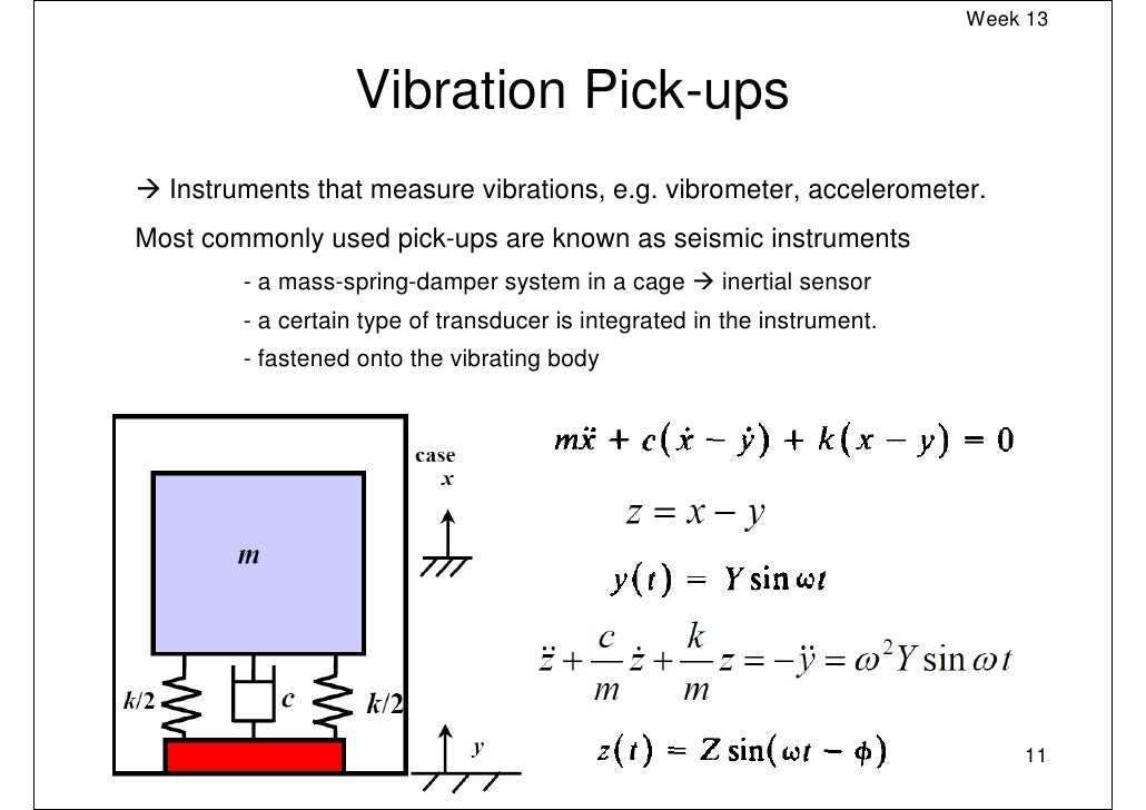 Week 13 vibration measurements