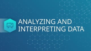 The Process of Analyzing and Interpreting Data | PPTX