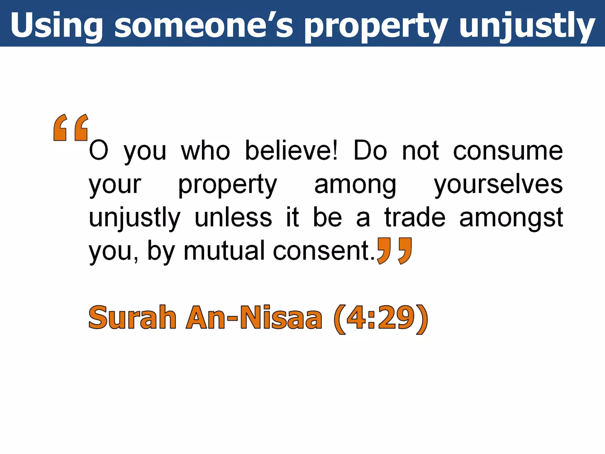 Using someone’s property unjustly Ethics and Netiquette 