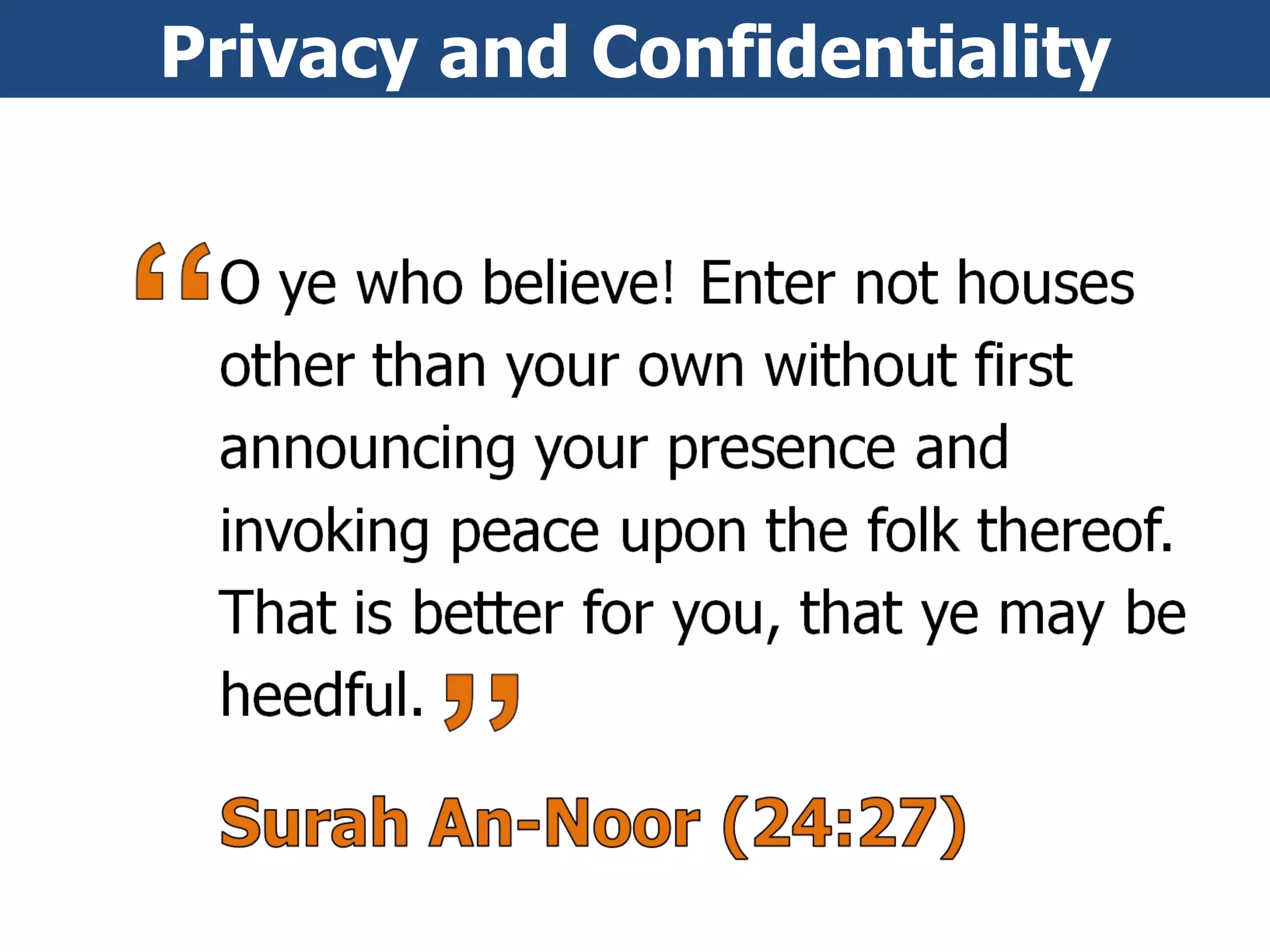 Privacy and Confidentiality 