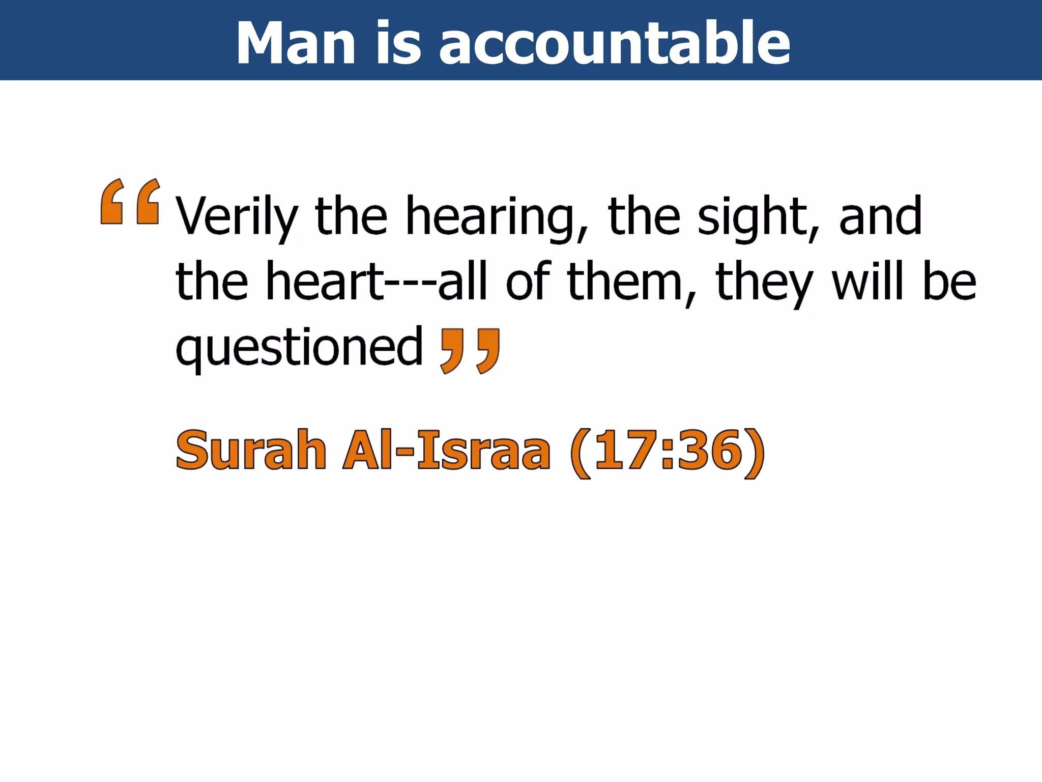 Man is accountable  