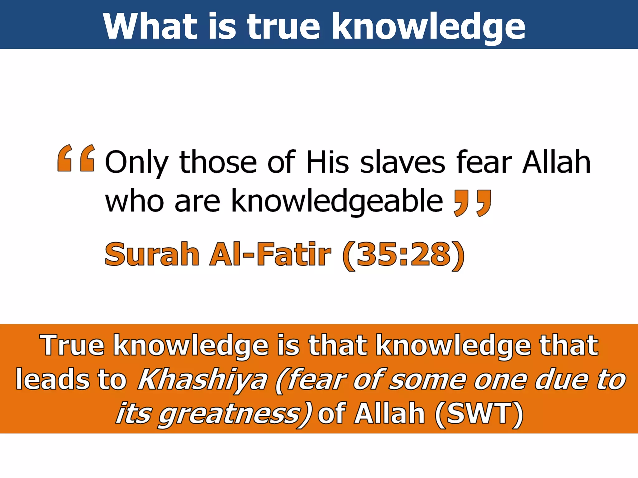 What is true knowledge  