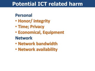 Potential ICT related harm 
