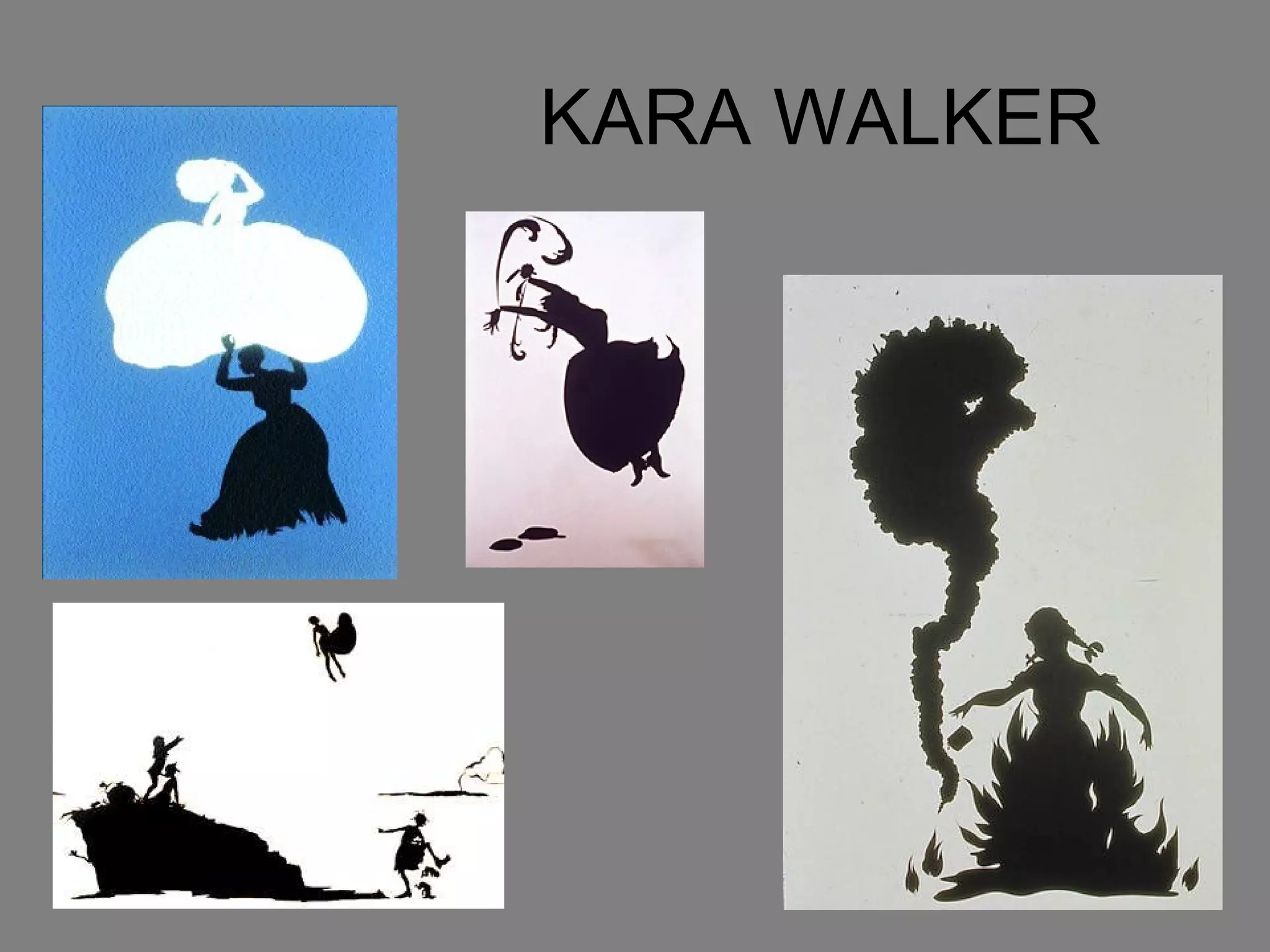KARA WALKER 